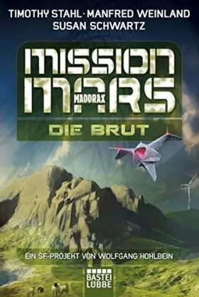 Couverture du produit · Mission Mars: Die Brut