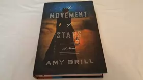 Couverture du produit · The Movement of Stars: A Novel