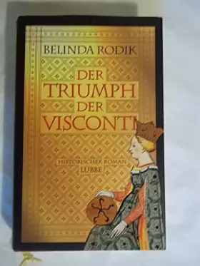 Couverture du produit · Der Triumph der Visconti.
