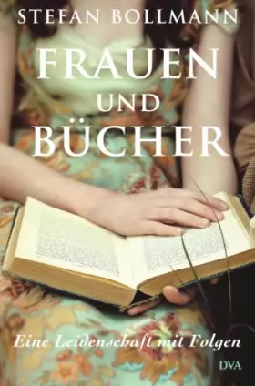 Couverture du produit · Frauen und Bücher: Eine Leidenschaft mit Folgen