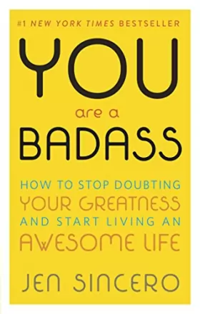 Couverture du produit · You Are a Badass: How to Stop Doubting Your Greatness and Start Living an Awesome Life