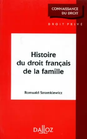 Couverture du produit · Histoire du droit français de la famille