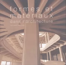 Couverture du produit · Formes et matériaux dans l'architecture