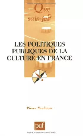 Couverture du produit · Les politiques publiques de la culture en France