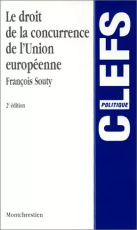 Couverture du produit · Le droit de la concurrence de l'Union européenne, 2e édition