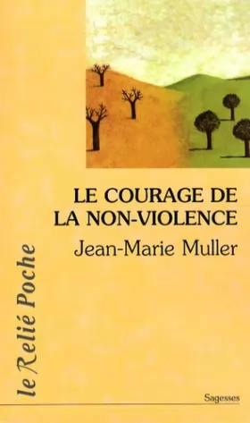 Couverture du produit · Le courage de la non-violence