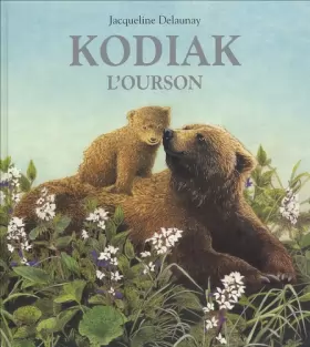 Couverture du produit · Kodiak, l'ourson
