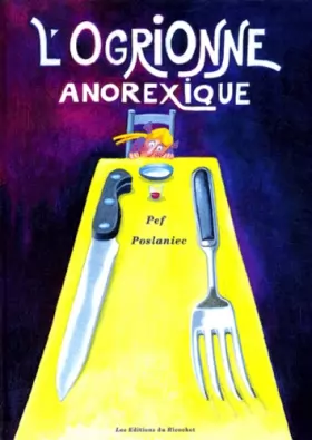Couverture du produit · L'Ogrionne anorexique
