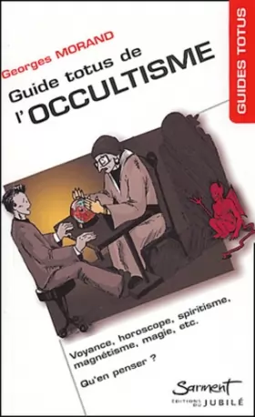 Couverture du produit · Guide Totus de l'occultisme