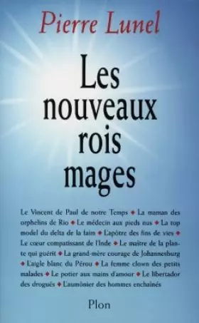 Couverture du produit · LES NOUVEAUX ROIS MAGES. Rencontre avec des êtres de lumière qui nous aident à vivre