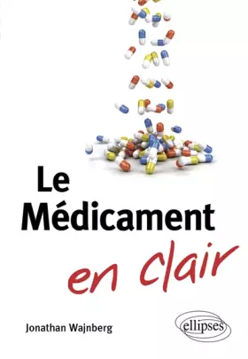 Couverture du produit · Le Médicament en Clair