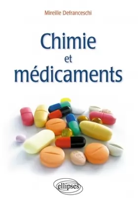 Couverture du produit · La Chimie & les Médicaments