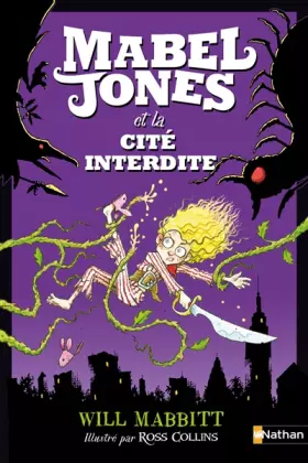 Couverture du produit · Mabel Jones et la Cité interdite (2)