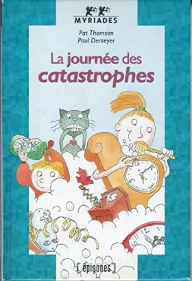 Couverture du produit · La journée des catastrophes