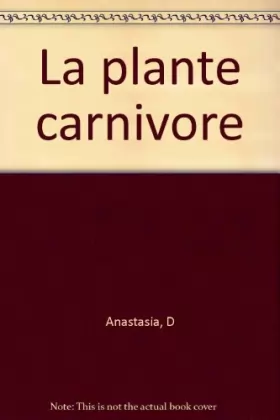 Couverture du produit · La plante carnivore