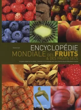 Couverture du produit · Encyclopédie mondiale des fruits et des fruits secs