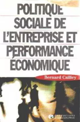 Couverture du produit · Politique sociale de l'entreprise et performance économique