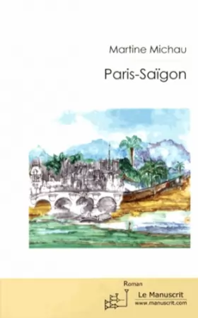Couverture du produit · Paris-Saïgon
