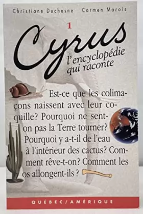 Couverture du produit · Cyrus T 01 l Encyclopédie Qui Raconte