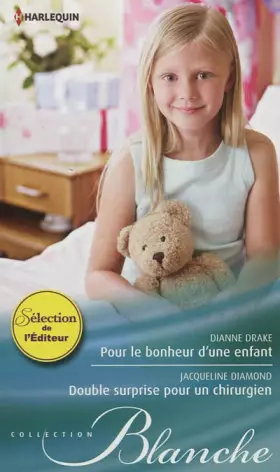 Couverture du produit · Pour le bonheur d'une enfant - Double surprise pour un chirurgien