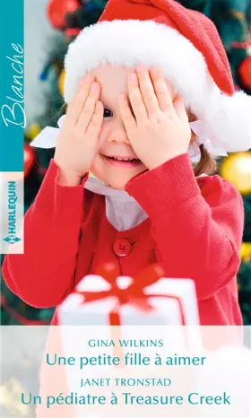 Couverture du produit · Une petite fille à aimer - Un pédiatre à Treasure Creek
