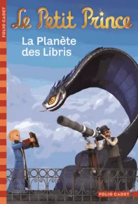 Couverture du produit · Le Petit Prince : La Planète des Libris