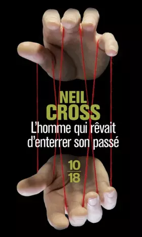 Couverture du produit · L'homme qui rêvait d'enterrer son passé