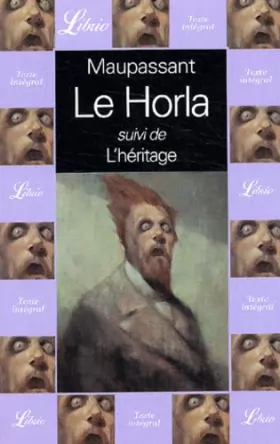 Couverture du produit · Le Horla, suivi de "L'Héritage"