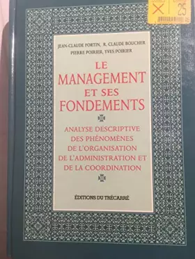 Couverture du produit · Le Management Et Ses Fondements