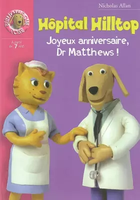 Couverture du produit · Hôpital Hilltop : Joyeux anniversaire, Dr Matthews !