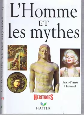 Couverture du produit · L'homme et les mythes