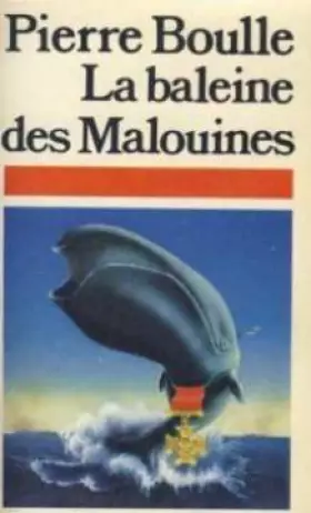 Couverture du produit · La Baleine des Malouines