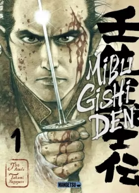 Couverture du produit · Mibu Gishi Den T01