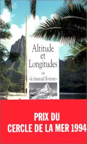 Couverture du produit · Altitude et longitudes ou le fauteuil flottant
