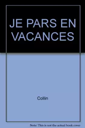 Couverture du produit · JE PARS EN VACANCES