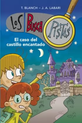 Couverture du produit · Los Buscapistas: El caso del castillo encantado