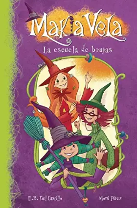 Couverture du produit · La escuela de brujas / Witch School