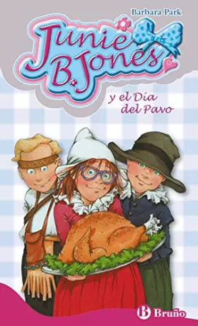 Couverture du produit · Junie B. Jones y el Día del Pavo