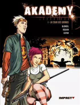 Couverture du produit · Akademy T01: La Cour des grands