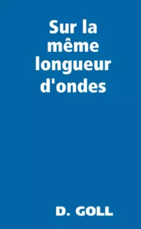 Couverture du produit · Sur la même longueur d'ondes
