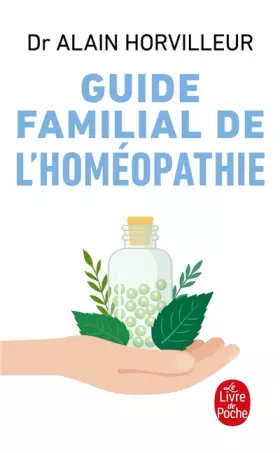 Couverture du produit · Guide familial de l'homéopathie