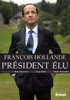 Couverture du produit · François Hollande, Président élu
