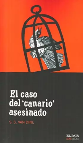 Couverture du produit · El caso del "canario" asesinado