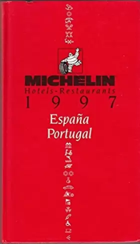 Couverture du produit · Michelin Red Guide: Hotels-Restaurants 1997 : Espana Portugal