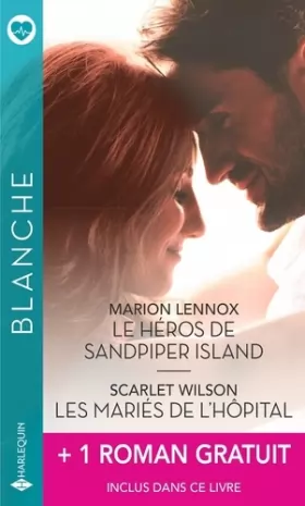 Couverture du produit · Le héros de Sandpiper Island - Les mariés de l'hôpital + 1 roman gratuit