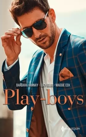 Couverture du produit · Playboys: Défi pour un célibataire - Conquise par un séducteur - Le goût de l'interdit