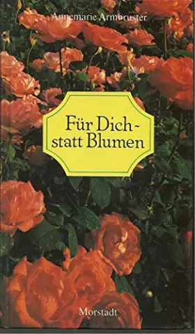 Couverture du produit · Für Dich! ...statt Blumen. Ein heiterer Spazierweg durch alle Tage eines Jahres