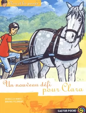 Couverture du produit · Clara et les poneys, tome 5 : Un nouveau défi pour Clara