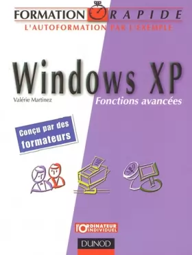 Couverture du produit · Formation rapide Windows XP : Fonctions avancées