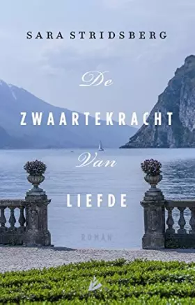 Couverture du produit · De zwaartekracht van liefde